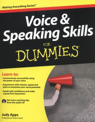 Voice and Speaking Skills For Dummies