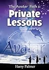 The Avatar Path 2: Private Lessons