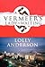 Vermeer's Lady in Waiting by Lolly Anderson