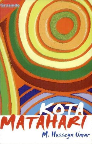 Kota Matahari: Tiga Kumpulan Sajak