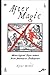 After Magic - Moves Beyond Super-Nature, From Batman to Shake... by Kester Brewin