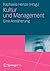 Kultur und Management. Eine...