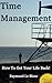 Time Management Tips, Tools...