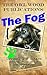The Fog (The Owl Wood Publi...