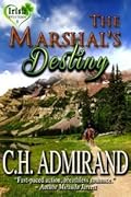 The Marshal's Destiny