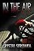 In the Air (The City, #1)