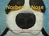 Norbert's Nose by Michele Petrucci