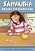 Samantha Hatches the Chicke...