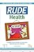 Rude Health: Jokes for Doct...