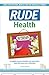 Rude Health by Adrian Besley