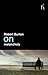 on melancholy by Robert  Burton