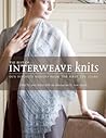 The Best of Interweave Knits: Our Favorite Designs from the First Ten Years
