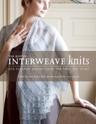 The Best of Interweave Knits: Our Favorite Designs from the First Ten Years (Paperback)