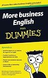 More business English para Dummies (Spanish Edition)