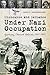 Discourse and Defiance under Nazi Occupation by Cheryl R. Jorgensen-Earp