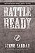 Battle Ready: Prepare to Be Used by God (Bold Man Of God, #1)