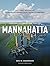Mannahatta: A Natural History of New York City
