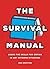 The Survival Manual by Ken Griffiths