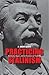 Practicing Stalinism: Bolsheviks, Boyars, and the Persistence of Tradition