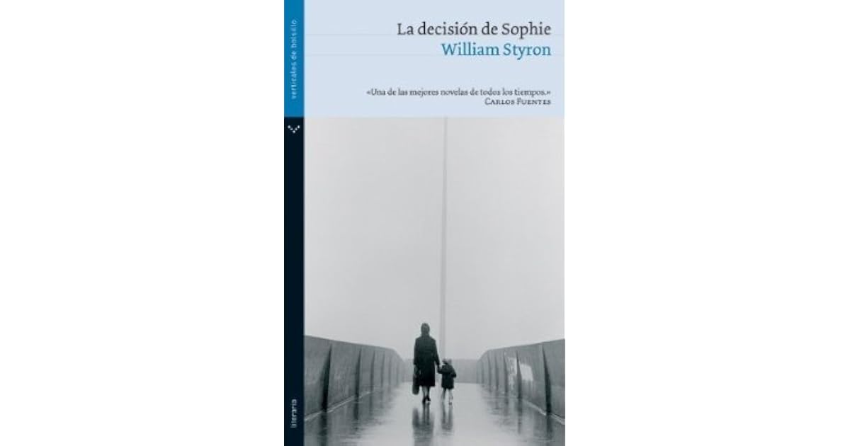 La decisión de Sophie by William Styron
