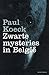 Zwarte mysteries in België