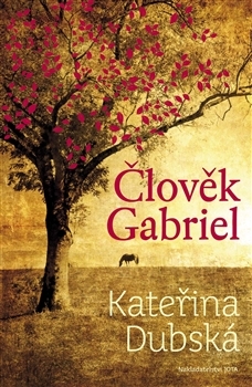 Člověk Gabriel (Gabriel, #1)