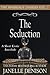 The Seduction (The Marriage Diaries, #2)