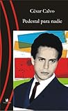 Pedestal Para Nadie