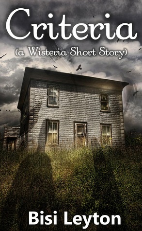 Criteria (Wisteria #3.1)