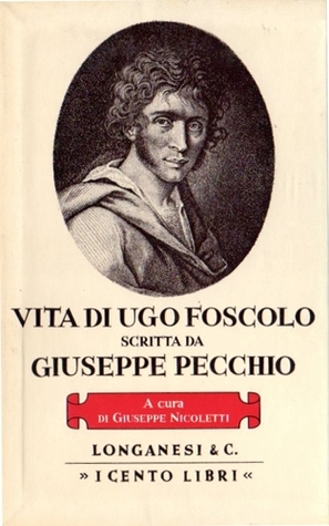 Vita di Ugo Foscolo (Hardcover)