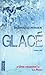 Glacé (Commandant Martin Servaz #1)
