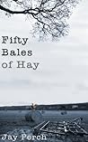 Fifty Bales of Hay