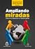 Ampliando Miradas by Fernando Purcell