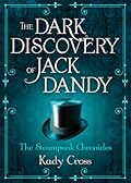 The Dark Discovery of Jack Dandy