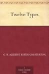 Twelve Types: A Collection of Mini-Biographies Book cover for Twelve Types: A Collection of Mini-Biographies