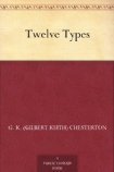 Twelve Types: A Collection of Mini-Biographies