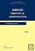 Direito Processual Administrativo - Roteiro Prático