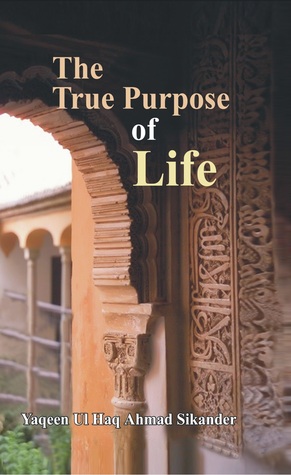 The True Purpose of Life