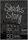 Shades Story (50 Shades of Birmingham, #1) Shades Story (50 Shades of Birmingham, #1)