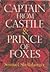 Captain From Castile &  Prince of Foxes