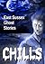 Chills: East Sussex Ghost Stories