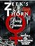 Zeek's Loving Thorn (A Nove...