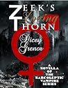 Zeek's Loving Thorn by Dicey Grenor