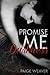 Promise Me Darkness by Paige Weaver