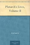 Book cover for Plutarch's Lives, Volume II