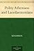 The Polity of the Athenians and the Lacedaemonians