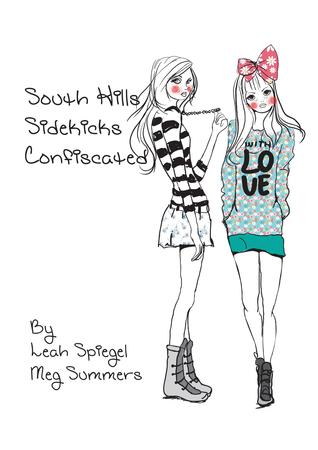 Confiscated (South Hills Sidekicks, #2)