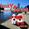 Lucky and Scratch by Paul G. Day