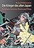 Die Krieger des alten Japan: Berühmte Samurai, Ronin und Ninja