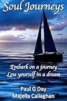 Soul Journeys by Paul G. Day